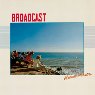 Heartbeat Paradise by Broadcast