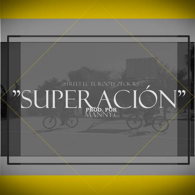 "Superación"