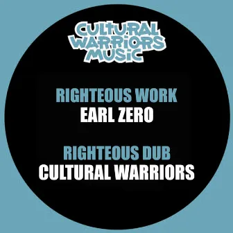 Righteous Work by Earl Zero