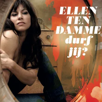 Durf jij? by Ellen Ten Damme