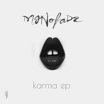 Karma by Monofade