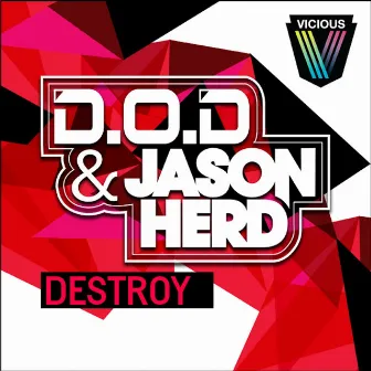 Destroy by Jason Herd