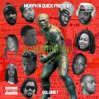 The Philadelphia Project, Vol. 1 by Murph N Quick