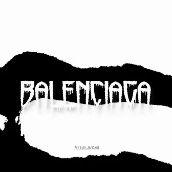 BALENCIAGA by NIELNOI