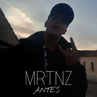 ANTES by MRTNZ