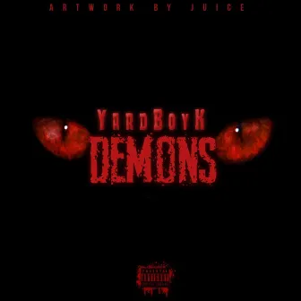 Demons by Yardboyk