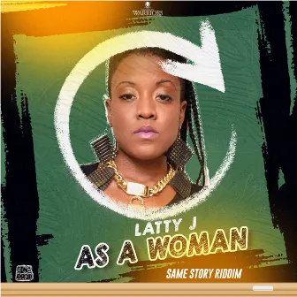 As a Woman by Latty J