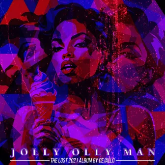 Jolly Olly Man by Dejallo