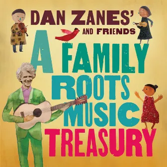 A Family Roots Music Treasury by Dan Zanes