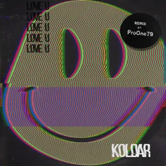 Love U by Koldar