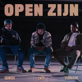 Open zijn by LVZY