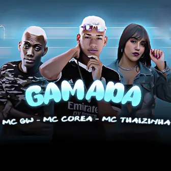 Gamada by MC Corea