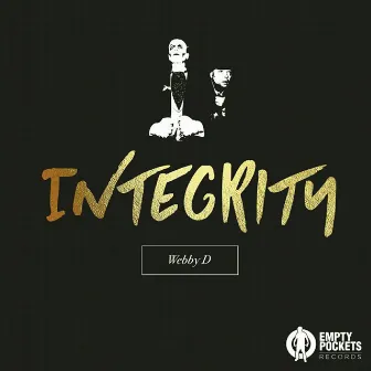 Integrity by Webby D