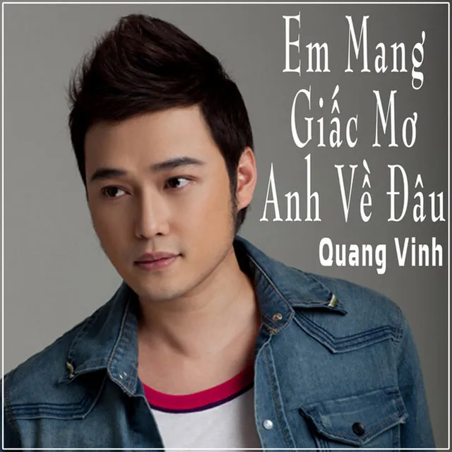 Em Mang Giấc Mơ Anh Về Đâu