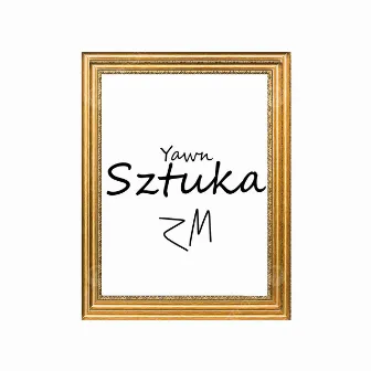 Sztuka by Yawn