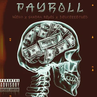 Payroll by Deuce22ecued