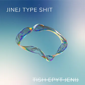 jinej type shit by InPerson