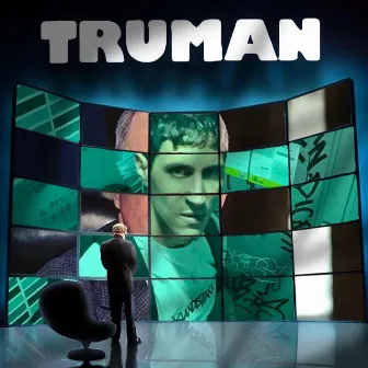 TRUMAN by Luisito Pleureur