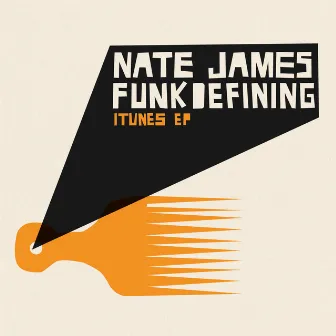 Funkdefining - EP by Nate James