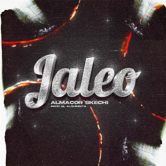 Jaleo by Skechi