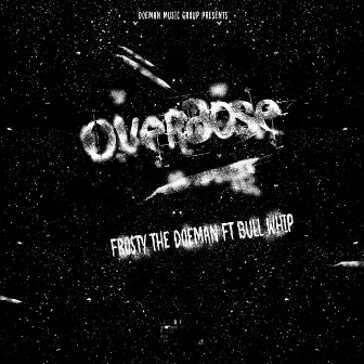 Overdose (Radio Edit) by Frosty the Doeman