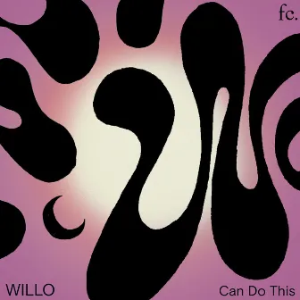 Can Do This by Willo