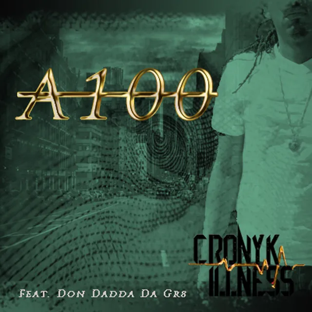 A100 (Feat) Don Dadda Da Gr8