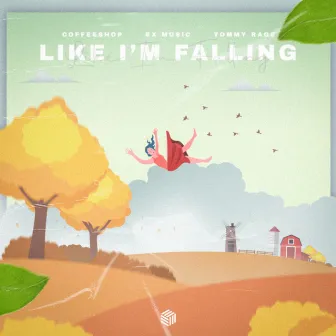 Like I'm Falling by Tommy Rage