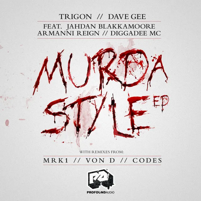 Murda Style feat. Jahdan Blakkamoore, Armanni Reign & Diggadee MC - Von D Remix