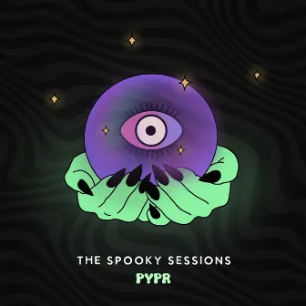 The Spooky Sessions by PYPR