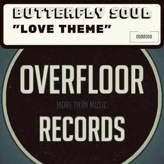 Love Theme by Butterfly Soul