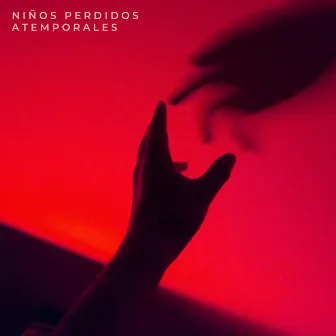 Atemporales by Niños Perdidos