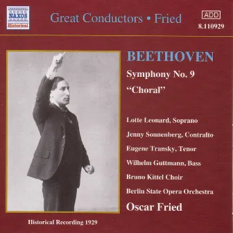 Beethoven: Symphony No. 9 (Fried) (1929) by Oskar Fried