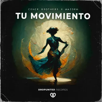 Tu Movimiento by Mazdem