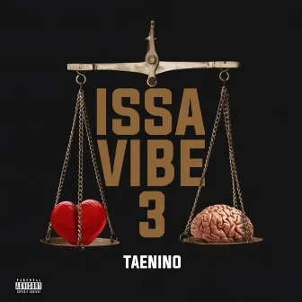 Issa Vibe 3 by TaeNino