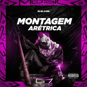 Montagem Arétrica by DJ RMC