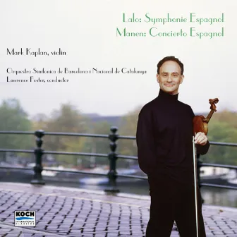 Lalo: Symphony Espanol by Mark Kaplan