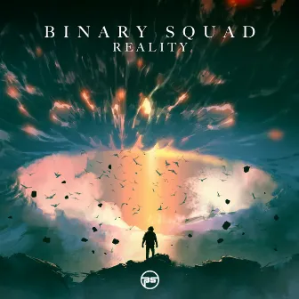 Reality by Binary Squad