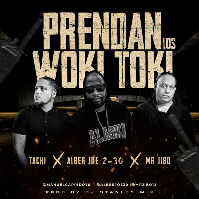 Prendan Los Woki Toki