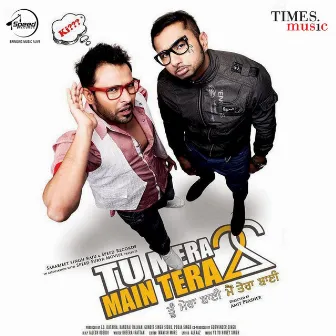 Tu Mera 22 Mein Tera 22 (Original Motion Picture Soundtrack) by Alfaaz