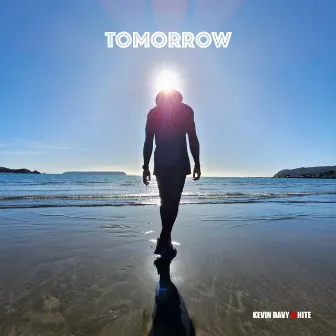 Tomorrow by Kevin Davy White