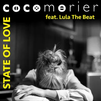 State of Love by Coco Morier