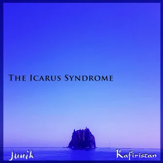 The Icarus Syndrome by Kafiristan