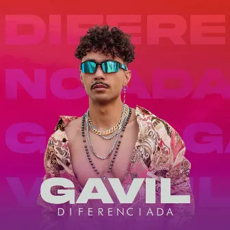 Diferenciada by Gavil