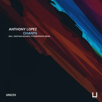 Chants by Anthony Lopez