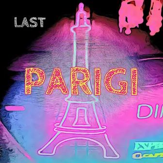 PARIGI by LAST