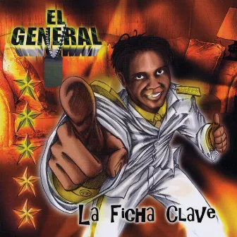 La Ficha Clave by El General