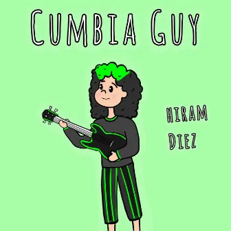 Cumbia Guy (Bad Guy Cumbia Version) by hiram diez