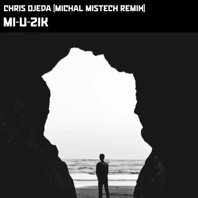 Mi-U-zik - Michal MisTech Remix