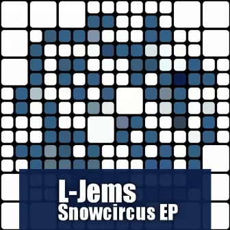 Snowcircus Ep by L-Jems